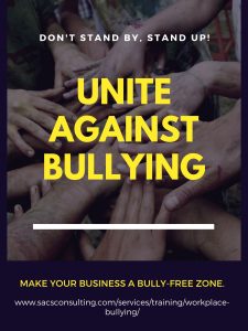 workplace bullying, bullying at work, stop bullying, SACS Consulting and Investigative Services